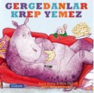 Gergedanlar Krep Yemez