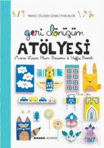 Geri Dönüşüm Atölyesi