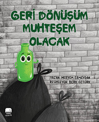 Geri Dönüşüm Muhteşem Olacak