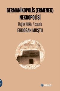 Germanikopolis (Ermenek) Nekropolisi - Dağlık Kilikia-Isauria