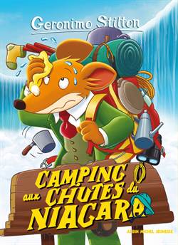 Geronimo Stilton, N° 52 : Camping Aux Chutes Du Niagara