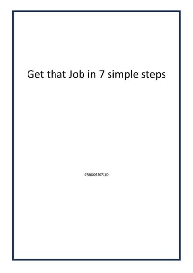 Get that Job in 7 simple steps