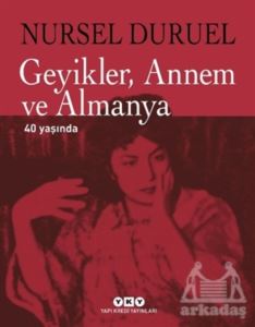 Geyikler Annem Ve Almanya