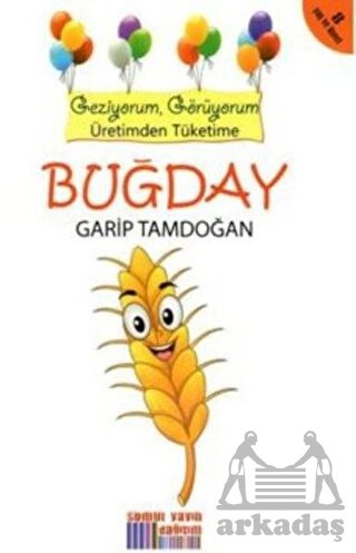 Geziyorum Görüyorum - Buğday