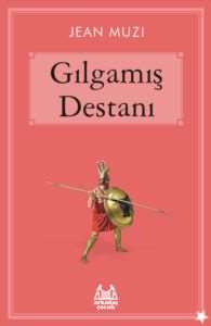 Gılgamış Destanı (Çocuk)