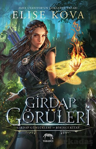 Girdap Görüleri - Girdap Günlükleri 1. Kitap