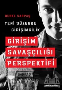 Girişim Savaşçılığı Perspektifi