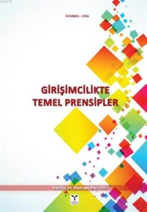 Girişimcilikte Temel Prensipler