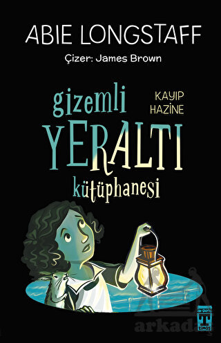 Gizemli Yeraltı Kütüphanesi 4 - Kayıp Hazine