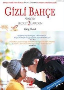 Gizli Bahçe 2; Secret Garden 2