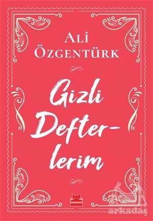 Gizli Defterlerim