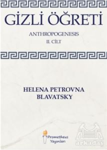 Gizli Öğreti - Kozmogenesis 2. Cilt