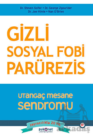 Gizli Sosyal Fobi - Utangaç Mesane Sendromu Parürezis