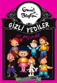 Gizli Yediler İz Peşinde - 4