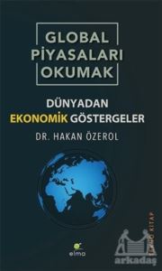 Global Piyasaları Okumak