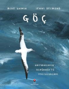 Göç - Hayvanların Olağanüstü Yolculukları