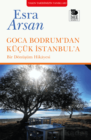 Goca Bodrum’Dan Küçük İstanbul’A - Thumbnail