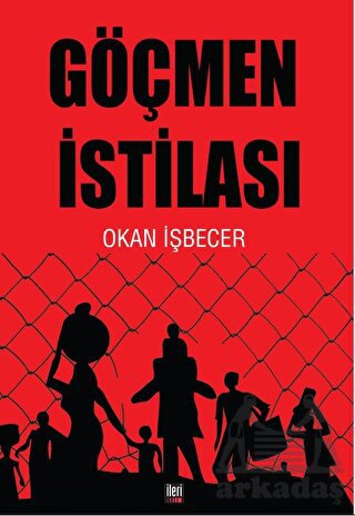 Göçmen İstilası