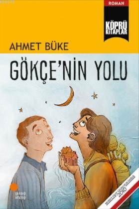 Gökçe'nin Yolu