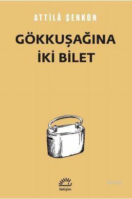 Gökkuşağına İki Bilet