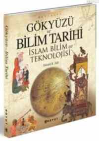 Gökyüzü ve Bilim Tarihi; İslam Bilim ve Teknolojisi