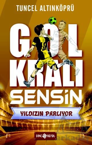 Gol Kralı Sensin 2 - Yıldızın Parlıyor