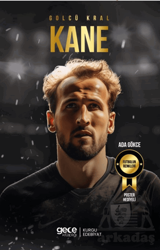 Gölcü Kral - Harry Kane