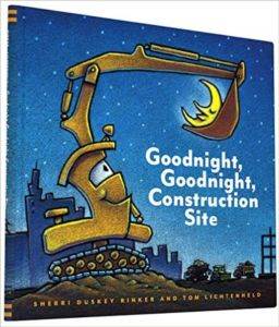 Goodnight, Goodnight Construction Site