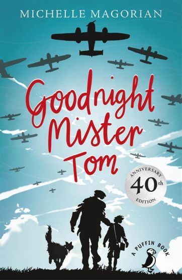 Goodnight Mister Tom - A Puffin Book