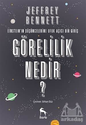 Görelilik Nedir?