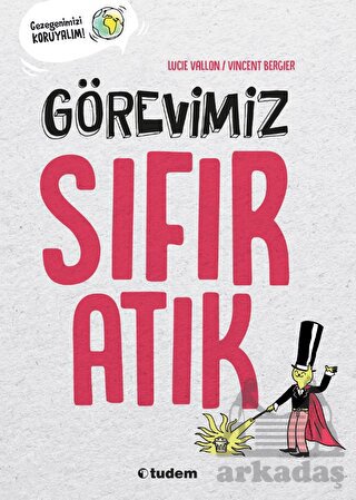 Görevimiz Sıfır Atık