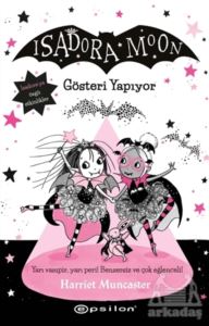 Gösteri Yapıyor - Isadora Moon 9