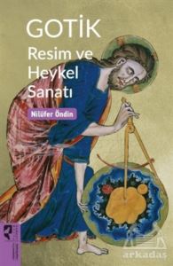 Gotik Resim Ve Heykel Sanatı