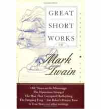 Great Short Works of Mark Twain