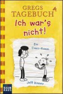 Gregs Tagebuch 4: Ich war's nicht!