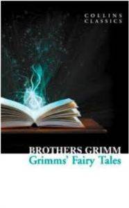 Grimms’ Fairy Tales