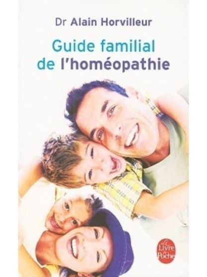 Guide familial de l'homeopathie