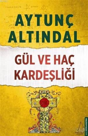 Gül Ve Haç Kardeşliği