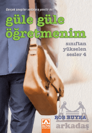 Güle Güle Öğretmenim