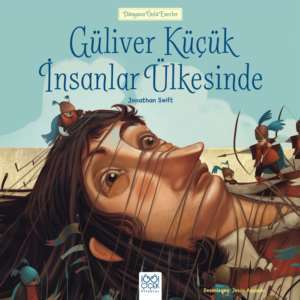 Güliver Küçük İnsanlar Ülkesinde