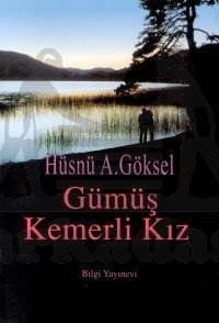 Gümüş Kemerli Kız