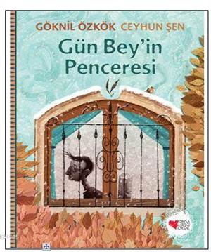 Gün Bey'in Penceresi