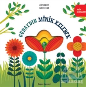 Günaydın Minik Kelebek - Doğa Masalları