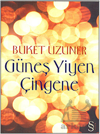 Güneş Yiyen Çingene