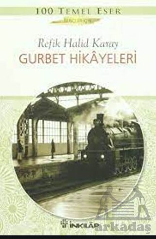 Gurbet Hikayeleri; (Gençler İçin)