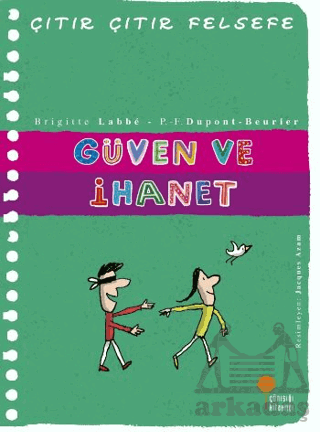 Güven Ve İhanet