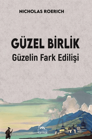 Güzel Birlik Güzelin Fark Edilişi