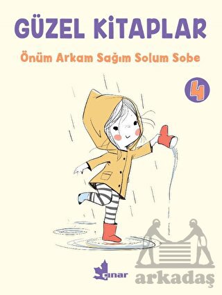 Güzel Kitaplar 4 - Önüm Arkam Sağım Solum Sobe