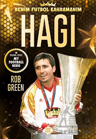 Hagi - Benim Futbol Kahramanım