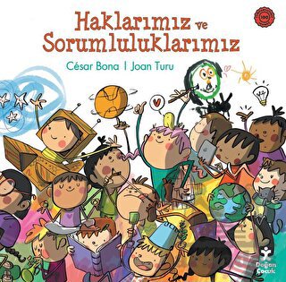 Haklarımız Ve Sorumluluklarımız